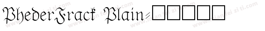 PhederFrack Plain字体转换